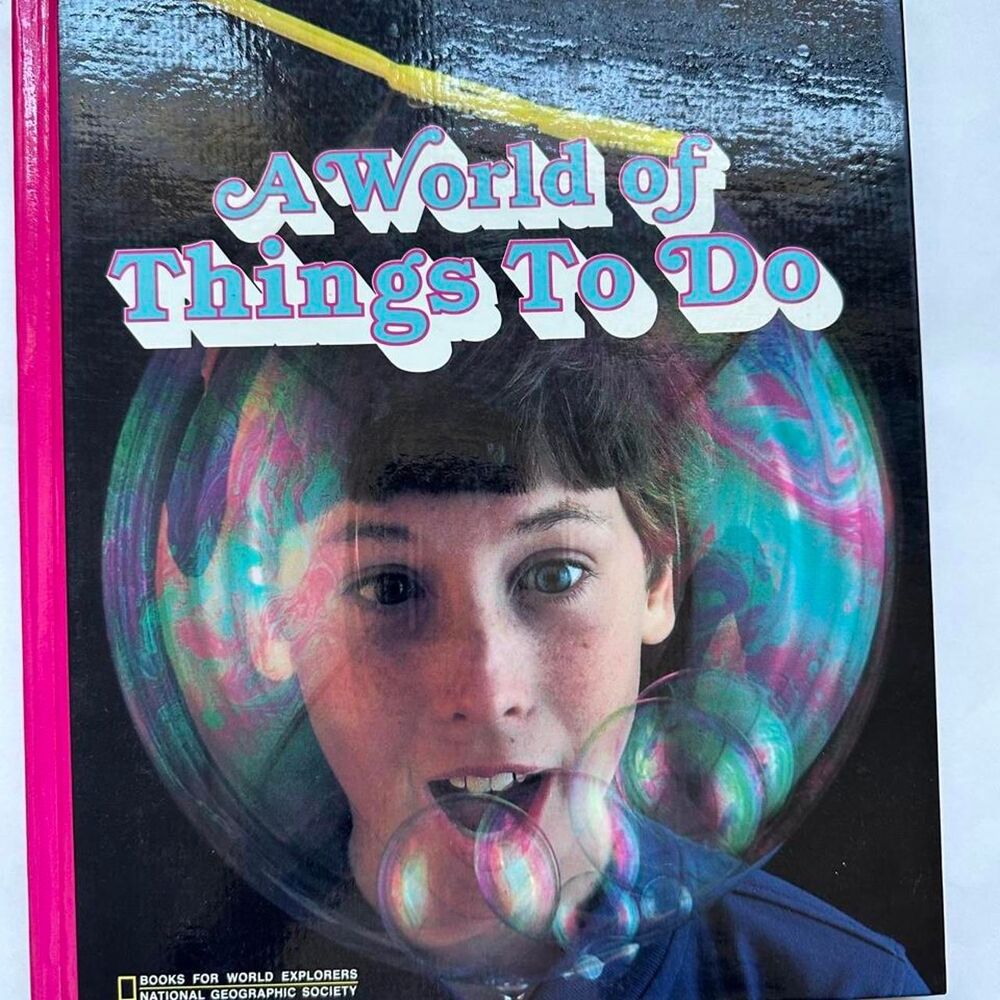 National-geographic 1986 World of Things to Do hardcover book